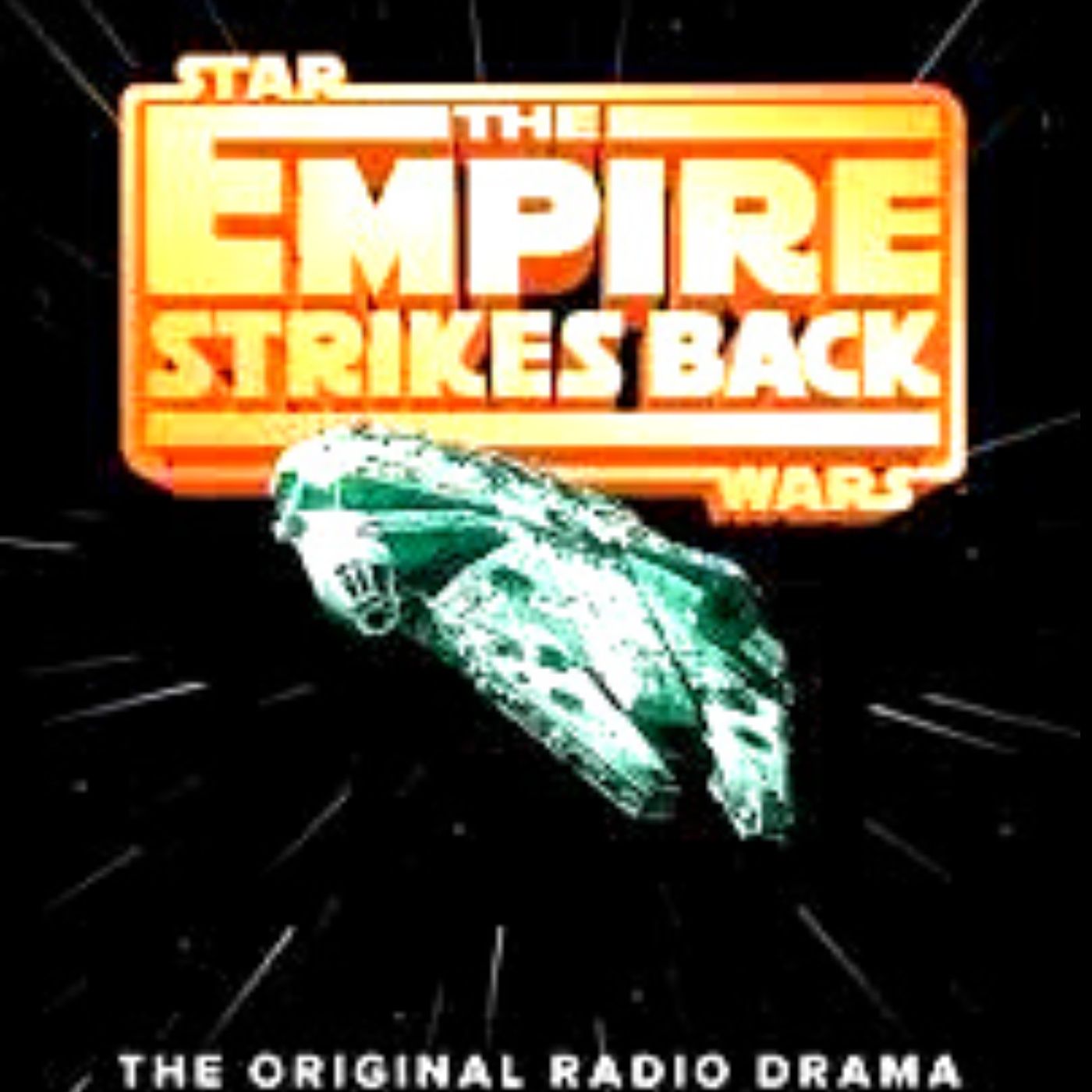 STAR WARS: EPISODE V THE EMPIRE STRIKES BACK - The Original 1983 Radio Drama.