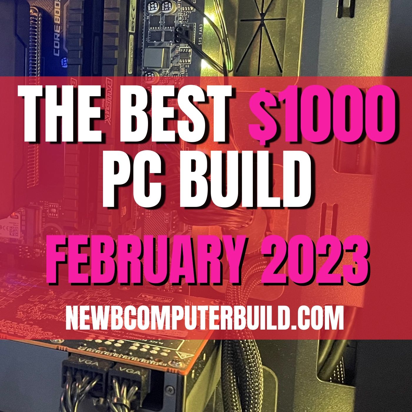Gaming PC Builds of the Month