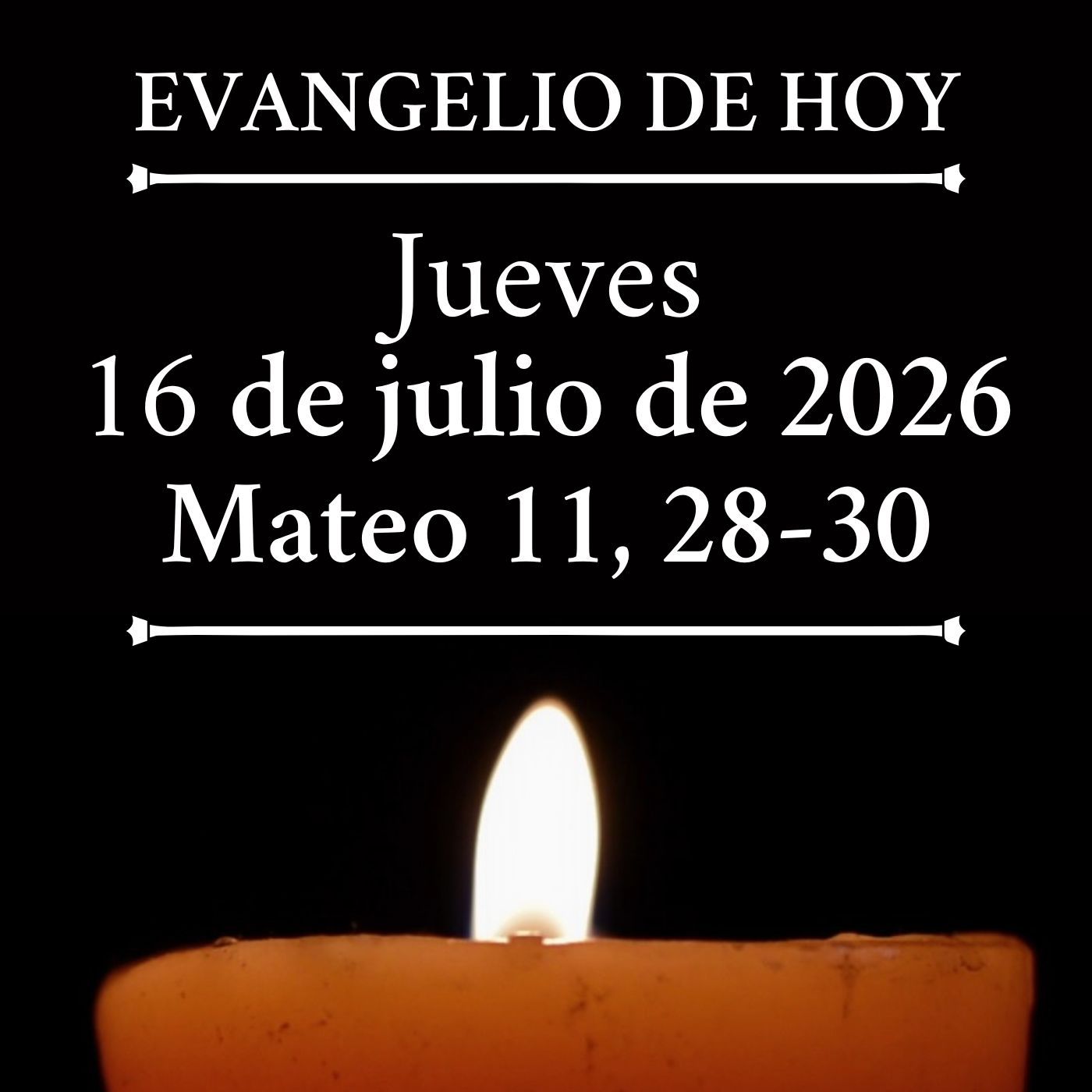 Evangelio del jueves 16 de julio de 2026 - Venid a mí todos los que estáis cansados y agobiados episode artwork