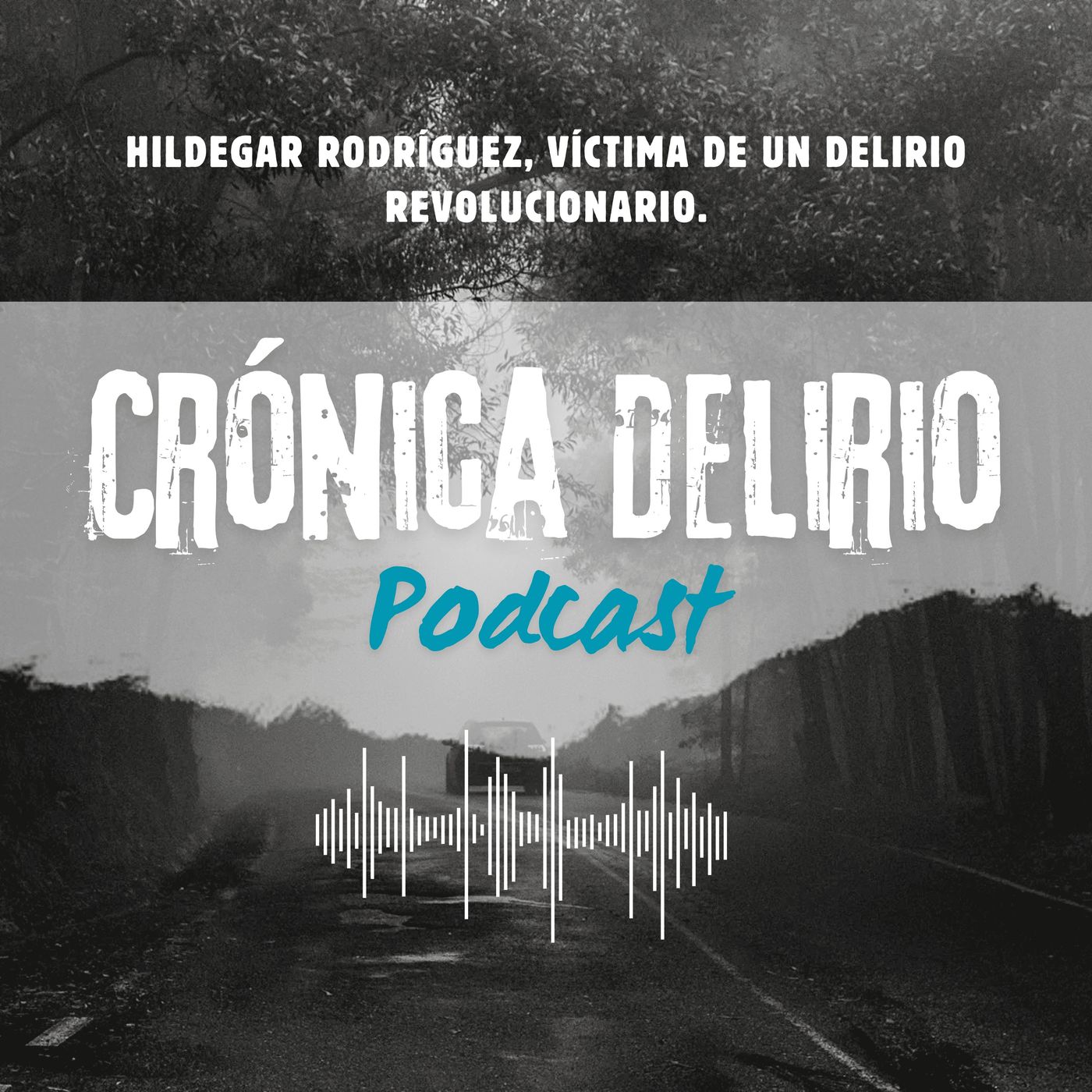 Crónica Delirio