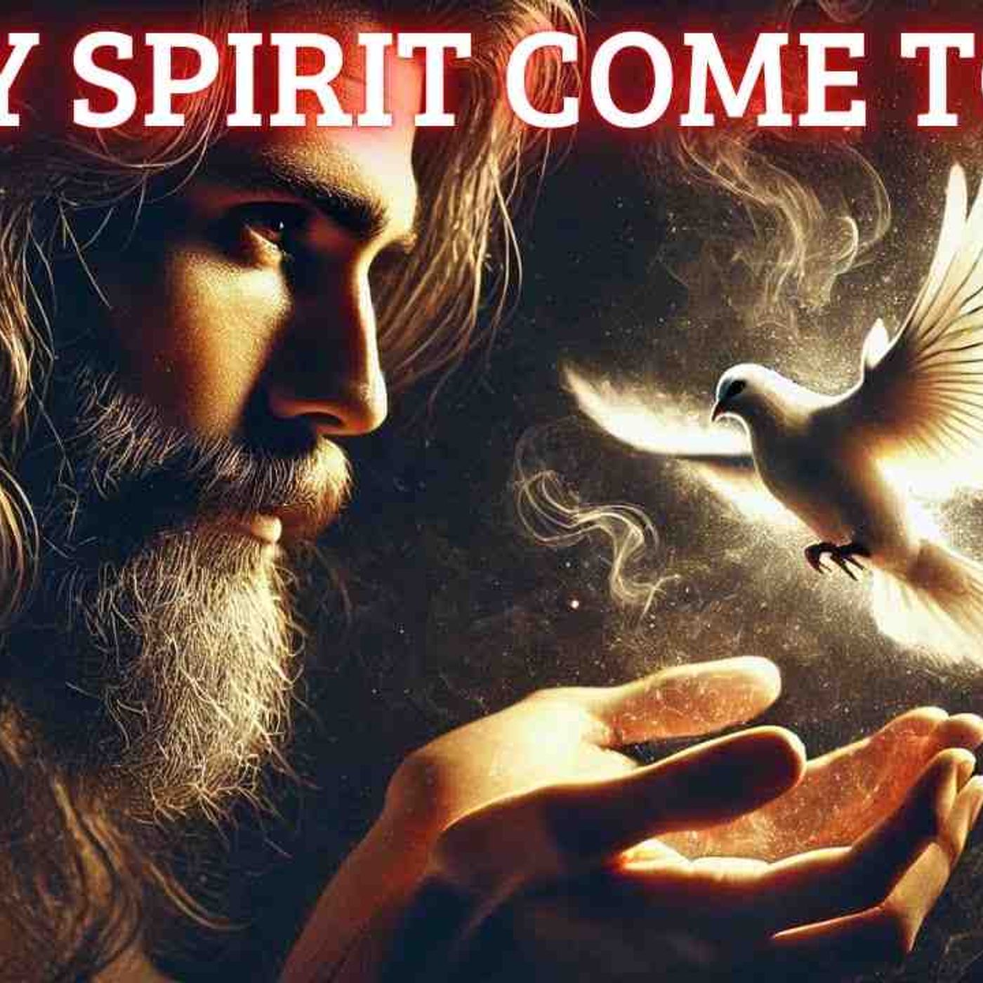 The HOLY SPIRIT Will Enter You With These 11 VERY POWERFUL Words episode artwork