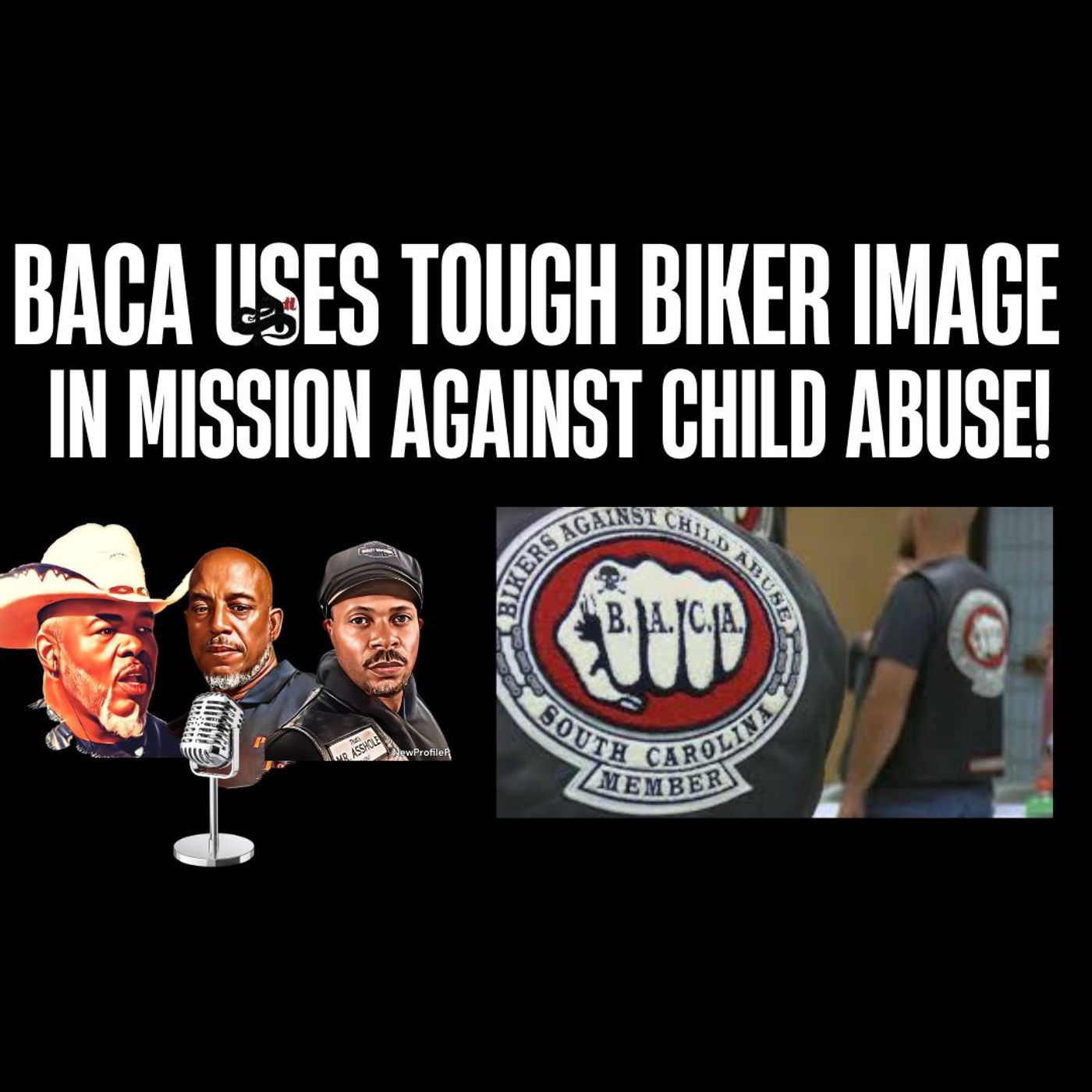 BACA Riding Club Uses Tough Guy Image Against Child Abuse