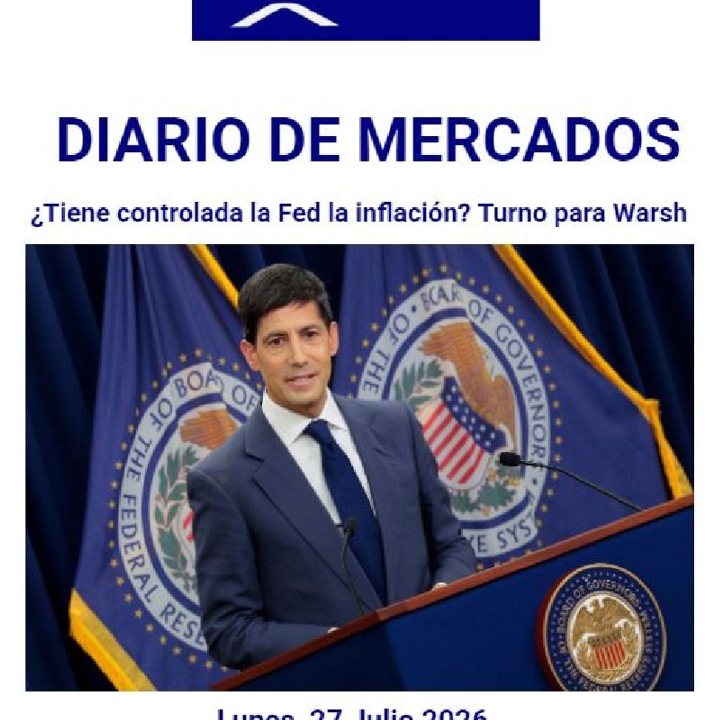 PODCAST PREMIUM DIARIO DE MERCADOS Lunes 27 Julio 2026 episode artwork
