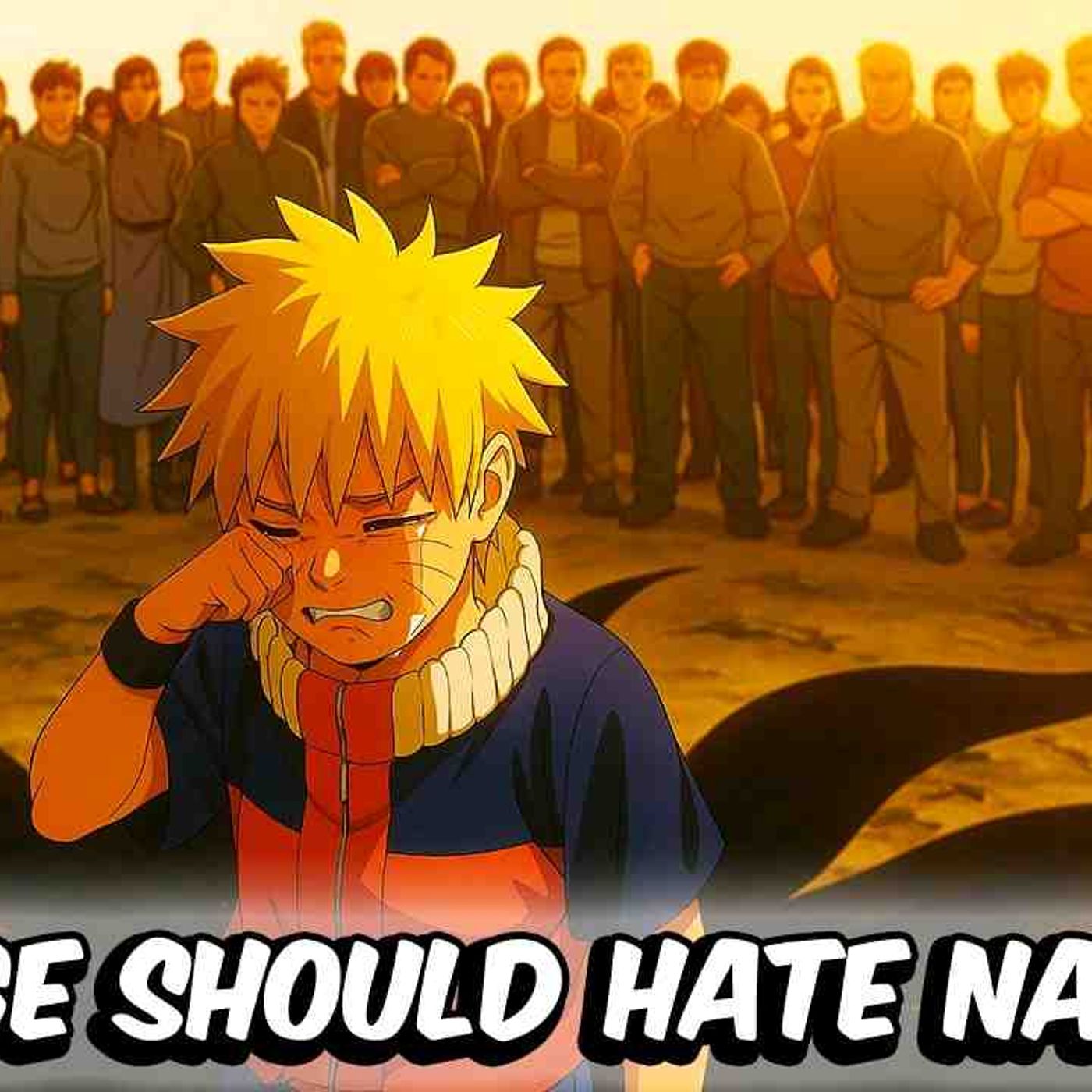 What If The Village Actually Had A Reason To Hate Naruto_(MP3_160K) episode artwork