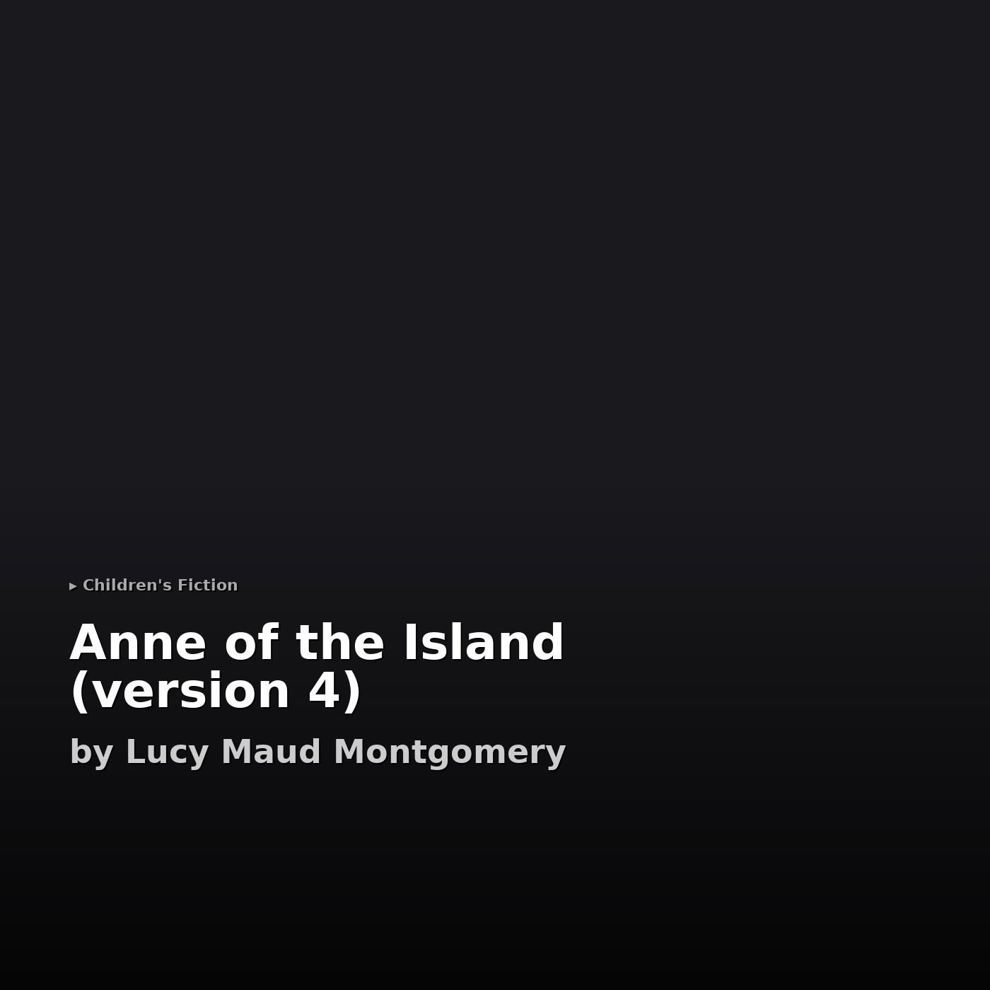 Anne of the Island, Gold Edition