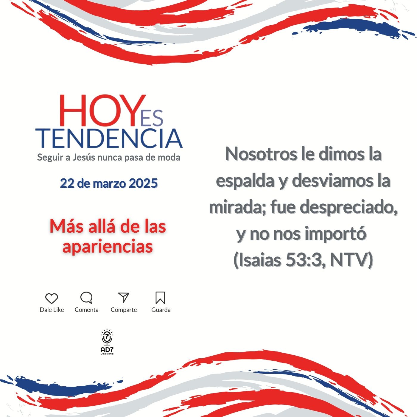 Más allá de las apariencias  ~ Devocional de Jóvenes ~ 22 de marzo 2025