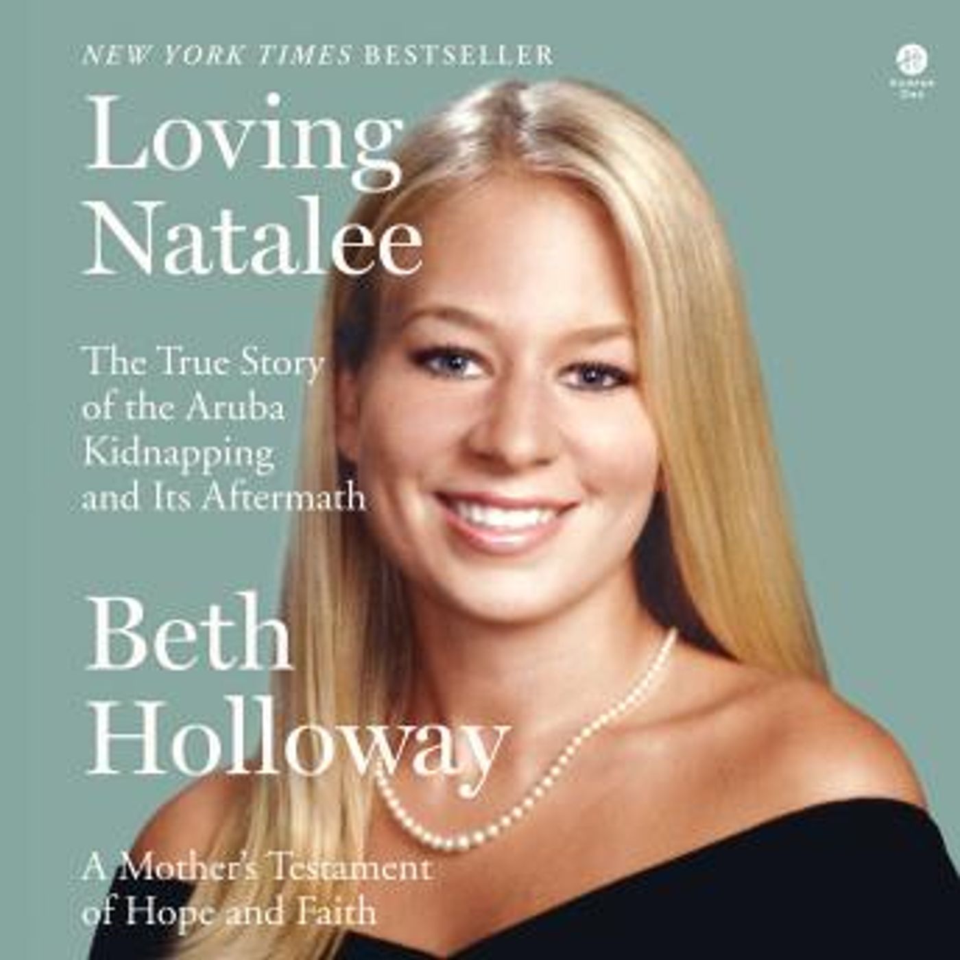 Loving Natalee: A Mother's Testament of Hope and Faith by Beth Holloway episode artwork