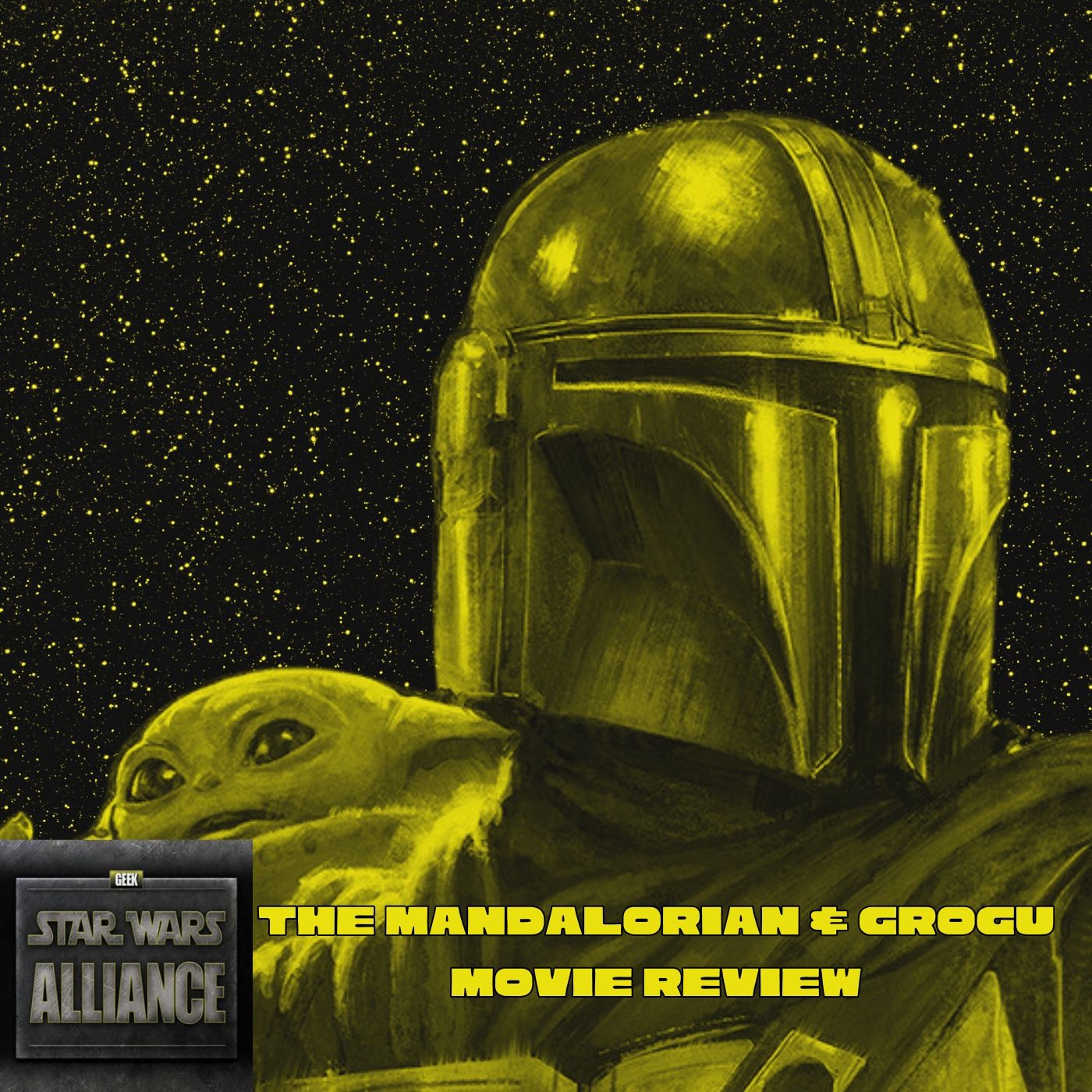 Star Wars Alliance The Mandalorian & Grogu Movie Review CCXC episode artwork
