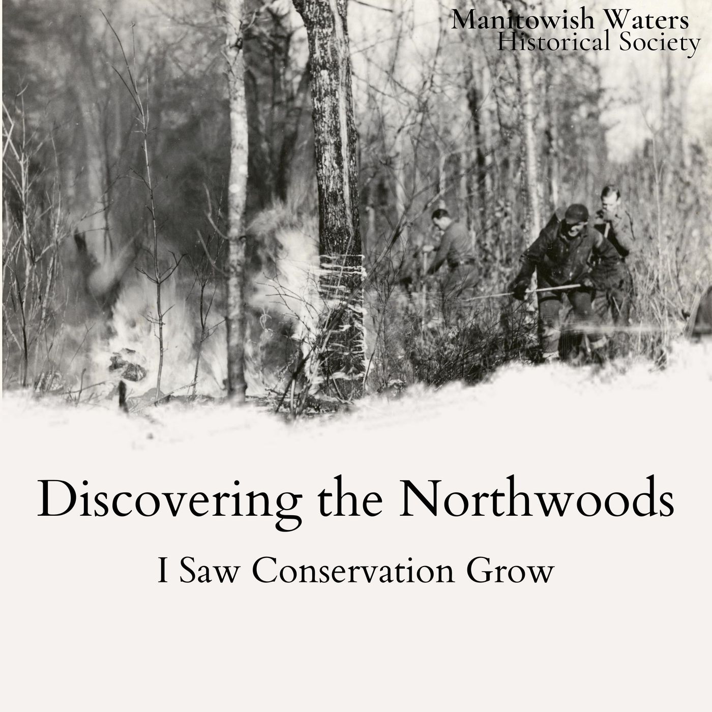 Discovering the Northwoods