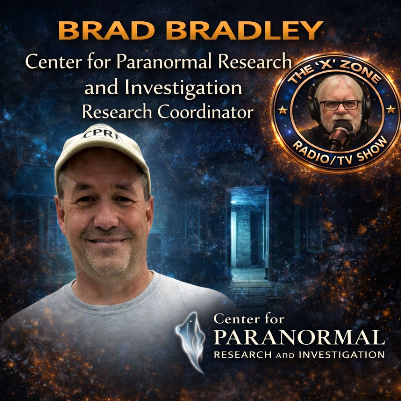 Rob McConnell Interviews - BRAD BRADLEY - Center for Paranormal Research and Investigation Research Coordinator