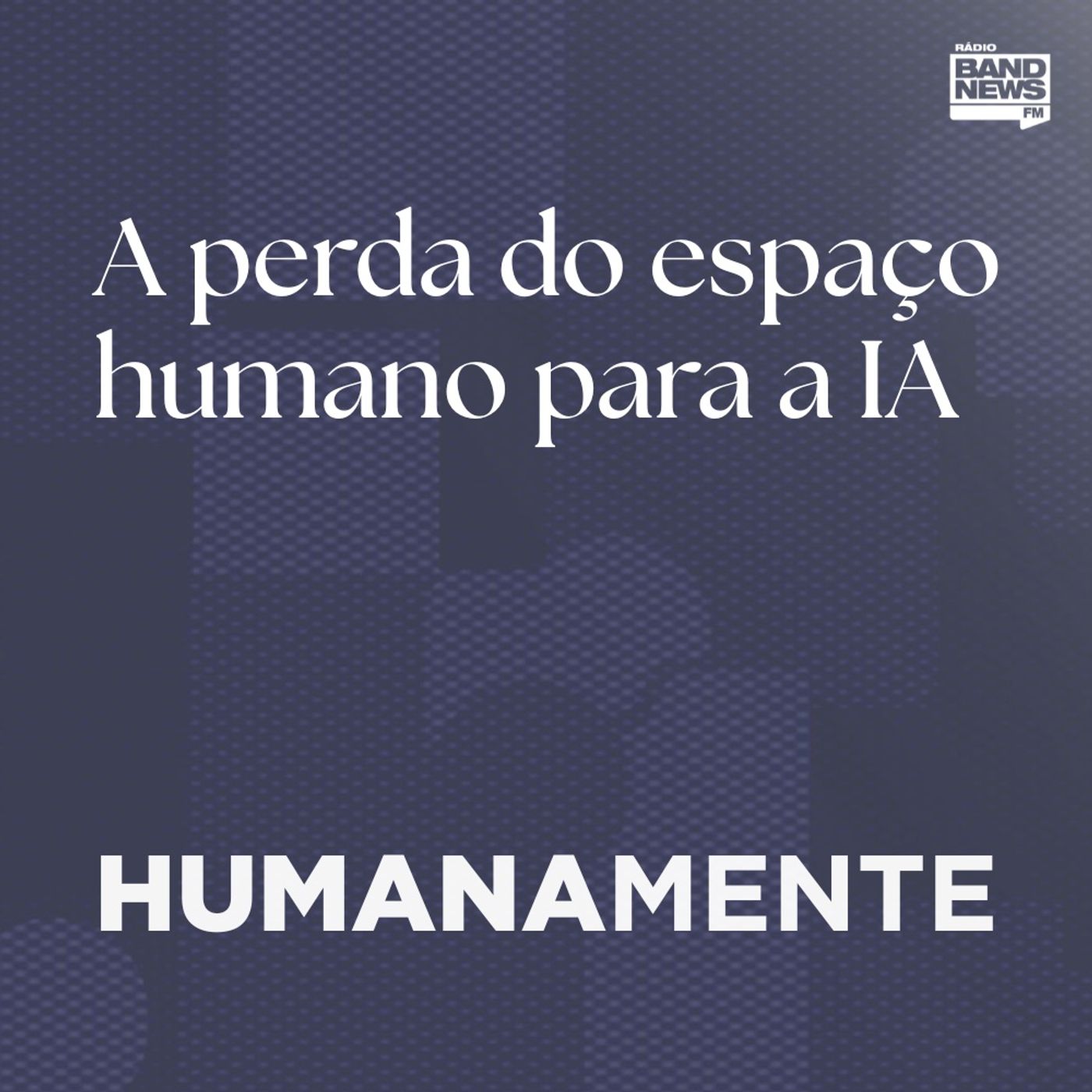A perda do espaço humano para a IA