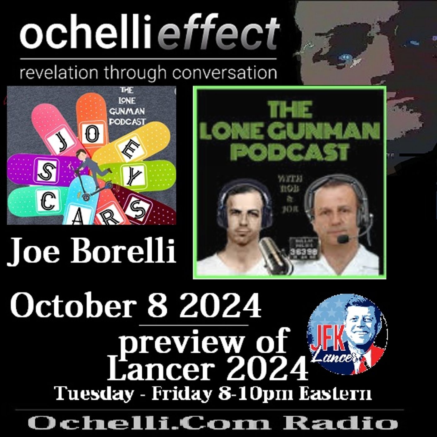 The Ochelli Effect 10-8-2024 Joe Borelli(1)