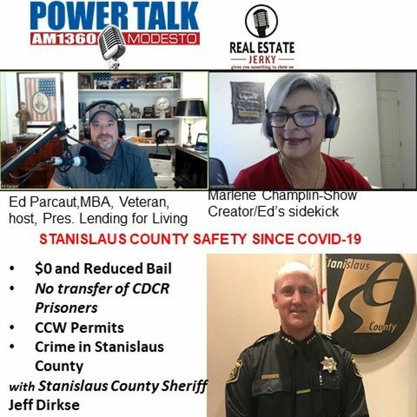 Sheriff Dirkse of Stanislaus County - Hosts  Ed & Marlene 01/09/2021