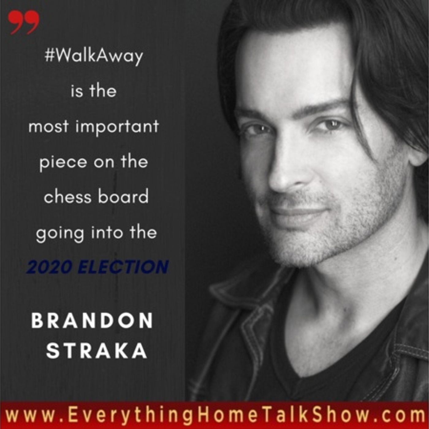 1015 One Minute Money Shot:  #WalkAway Campaign, Brandon Straka, 2020 Election episode artwork