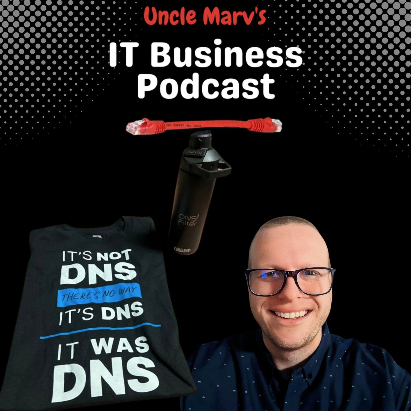 Uncle Marv\'s IT Business Podcast