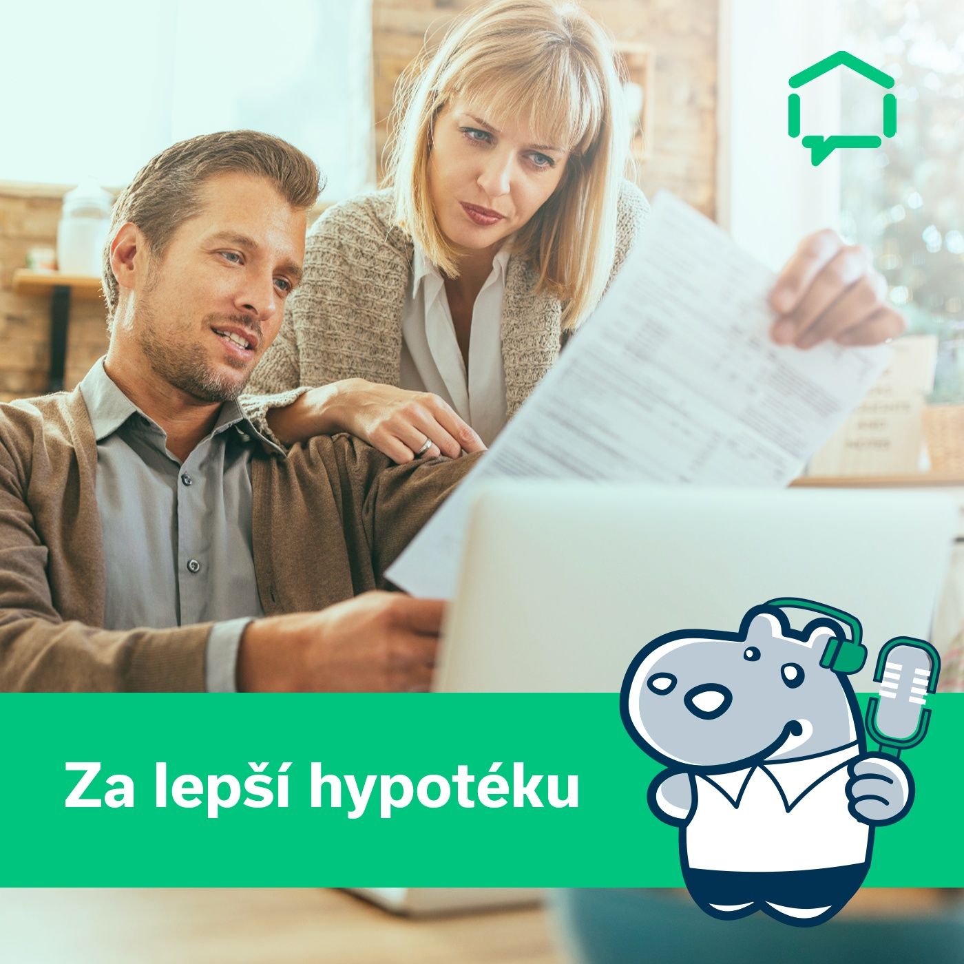 Za lepší hypotéku