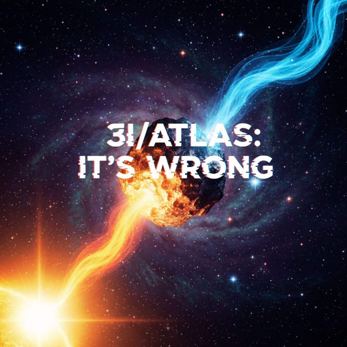 "It’s Flying Wrong!" ☄️ 3I/Atlas, Broken Physics & The Interstellar Mystery