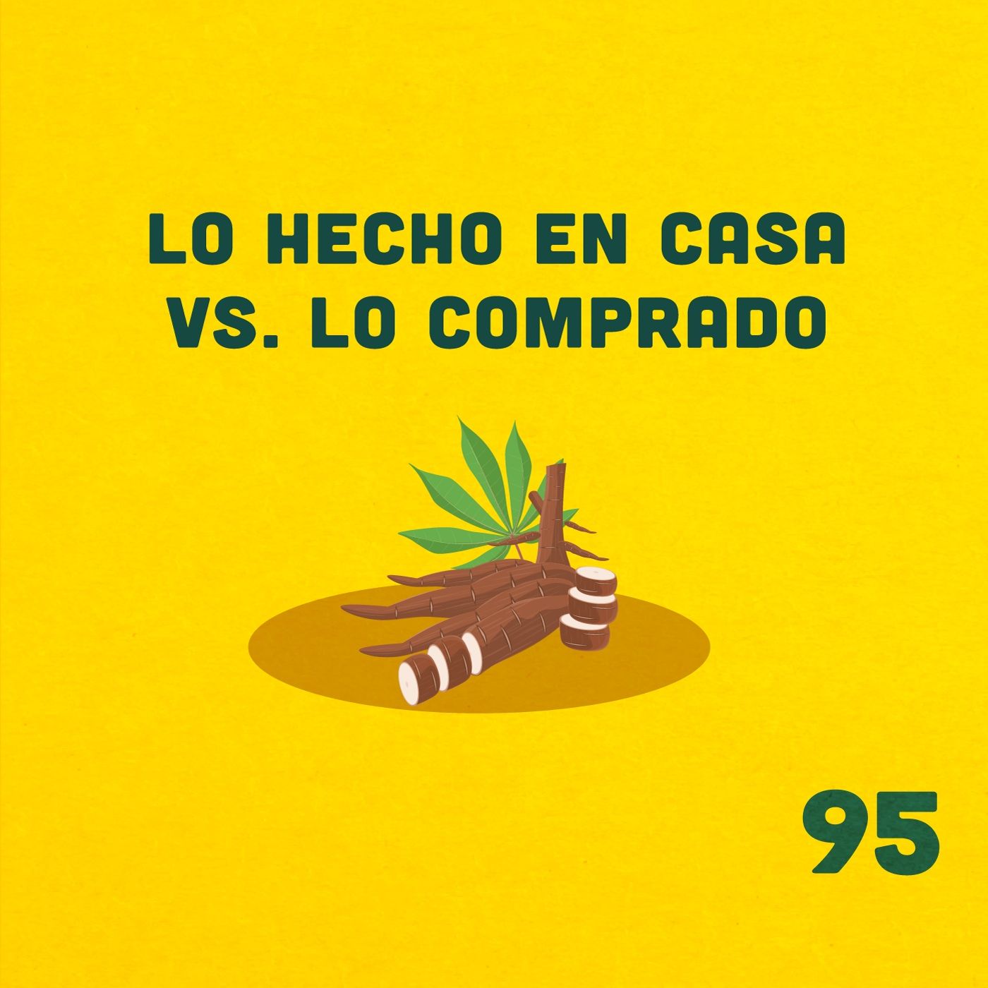 95. ¿Quién compra los víveres pelados del super? ft. Carina episode artwork