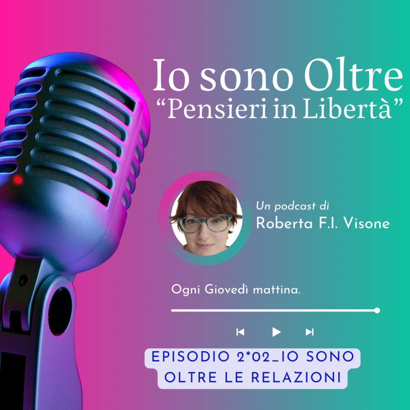 Io sono oltre - Pensieri in libertà