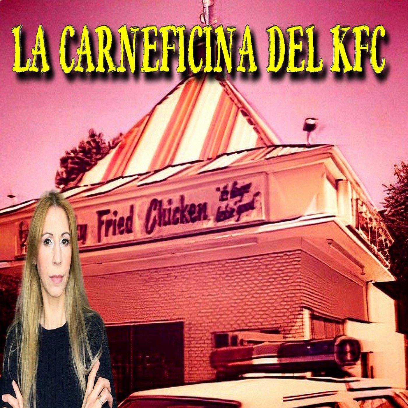 cover of episode LA CARNEFICINA DEL KFC (Lo Strano Canale Podcast)