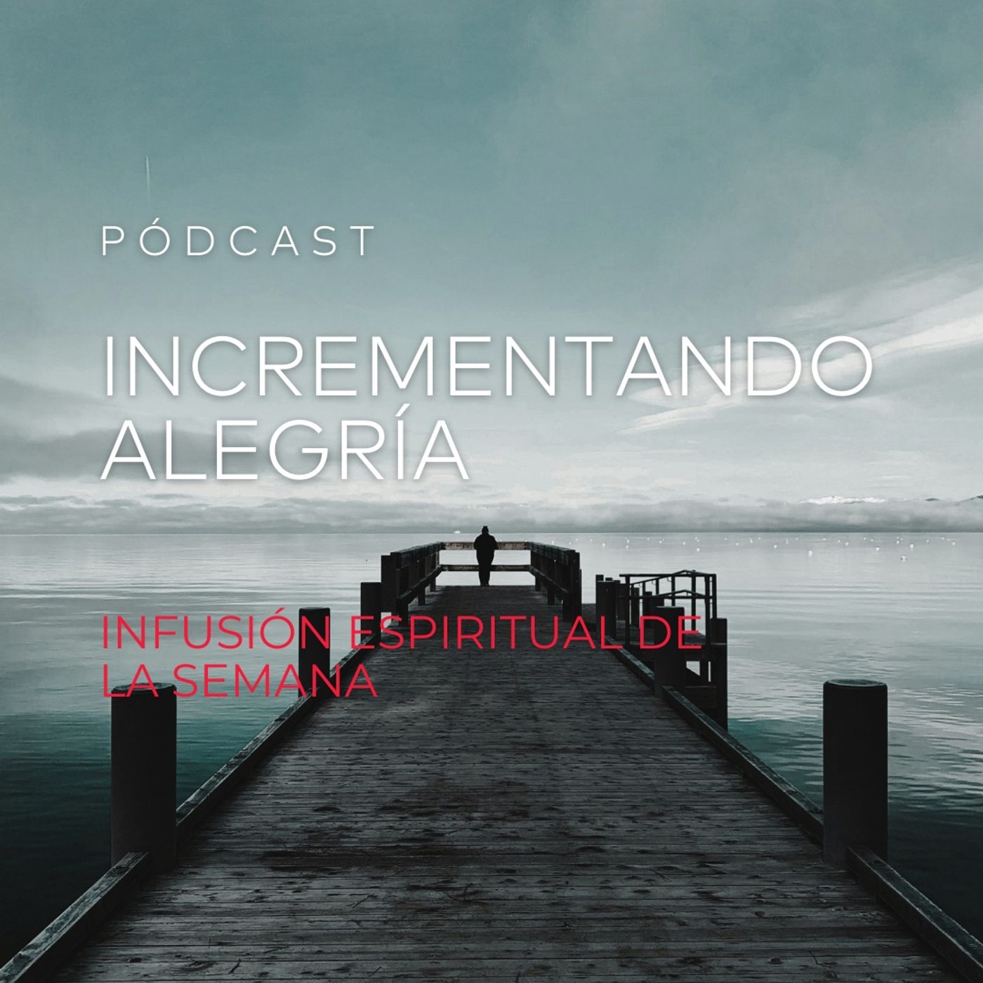 Incrementando Alegría