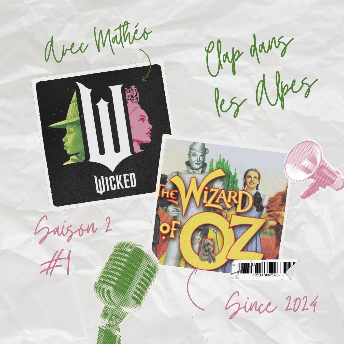 S2 Ep01: Wicked, Oz et les coulisses d'un mythe ft Mathéo