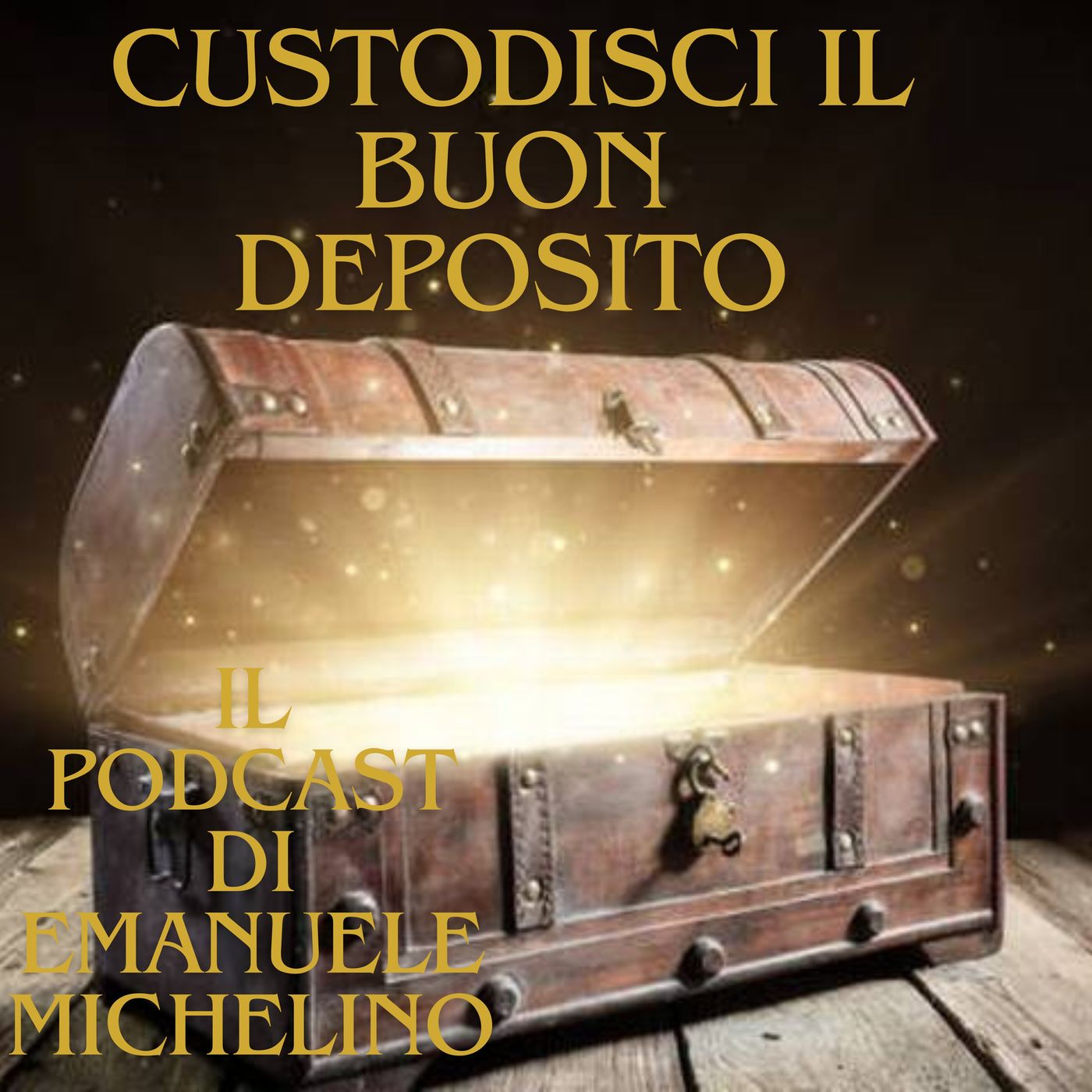 CUSTODISCI IL BUON DEPOSITO