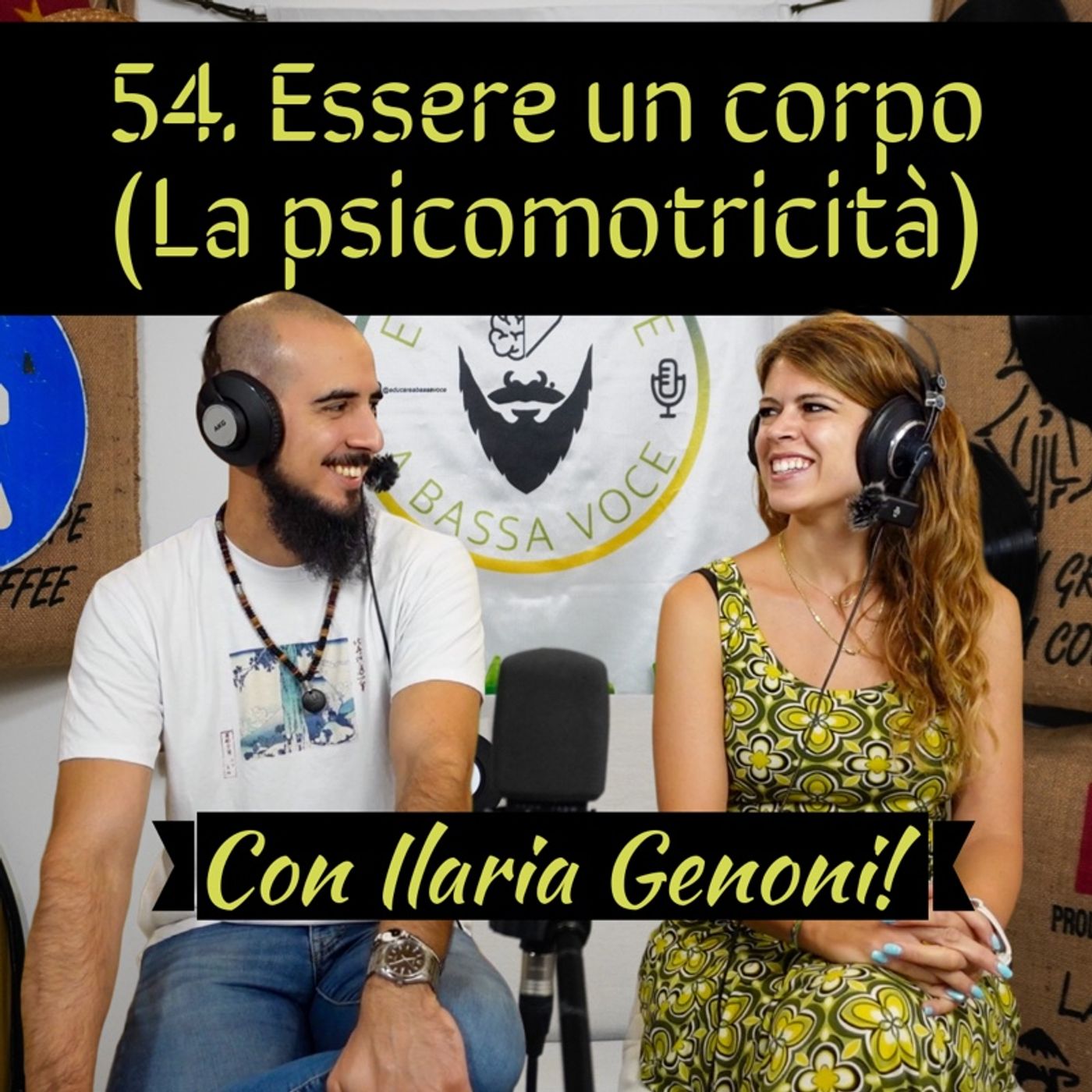 54 Essere un corpo - parliamo di psicomotricità con Ilaria Genoni