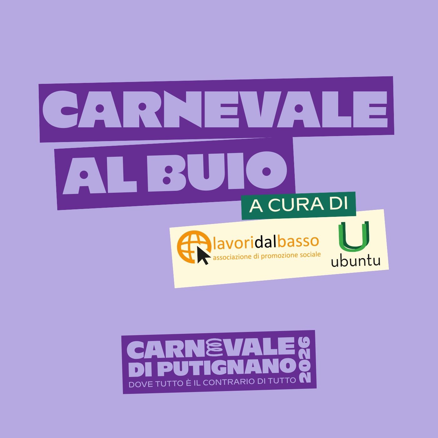 CARNEVALE AL BUIO - Carnevale di Putignano