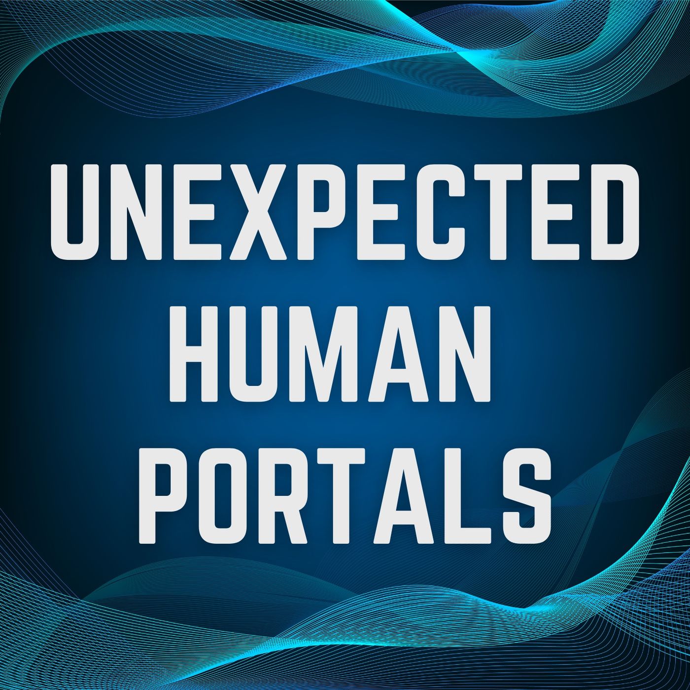 Unexpected Human Portals episode artwork