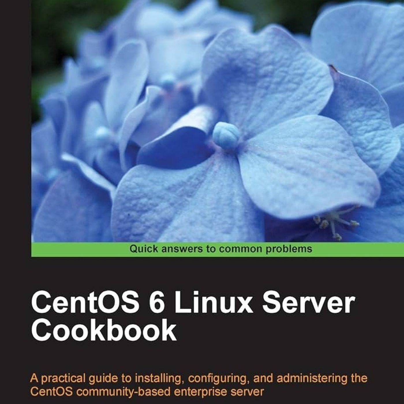 CentOS 6 Linux Server Cookbook: A Practical Guide to Installing, Configuring, and Administering the Centos Community-based Enterprise Server