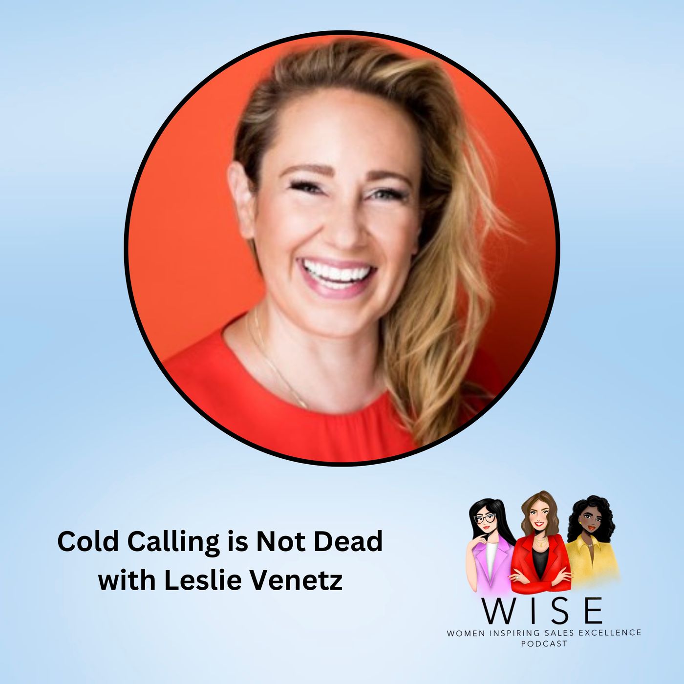 WISE: Women Inspiring Sales Excellence
