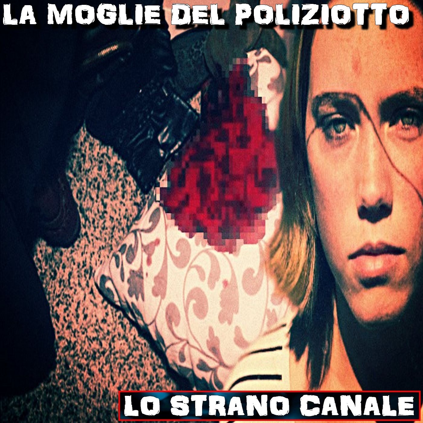 cover of episode LA MOGLIE DEL POLIZIOTTO - IL CASO DI JESSICA BOYNTON (Lo Strano Canale Podcast)