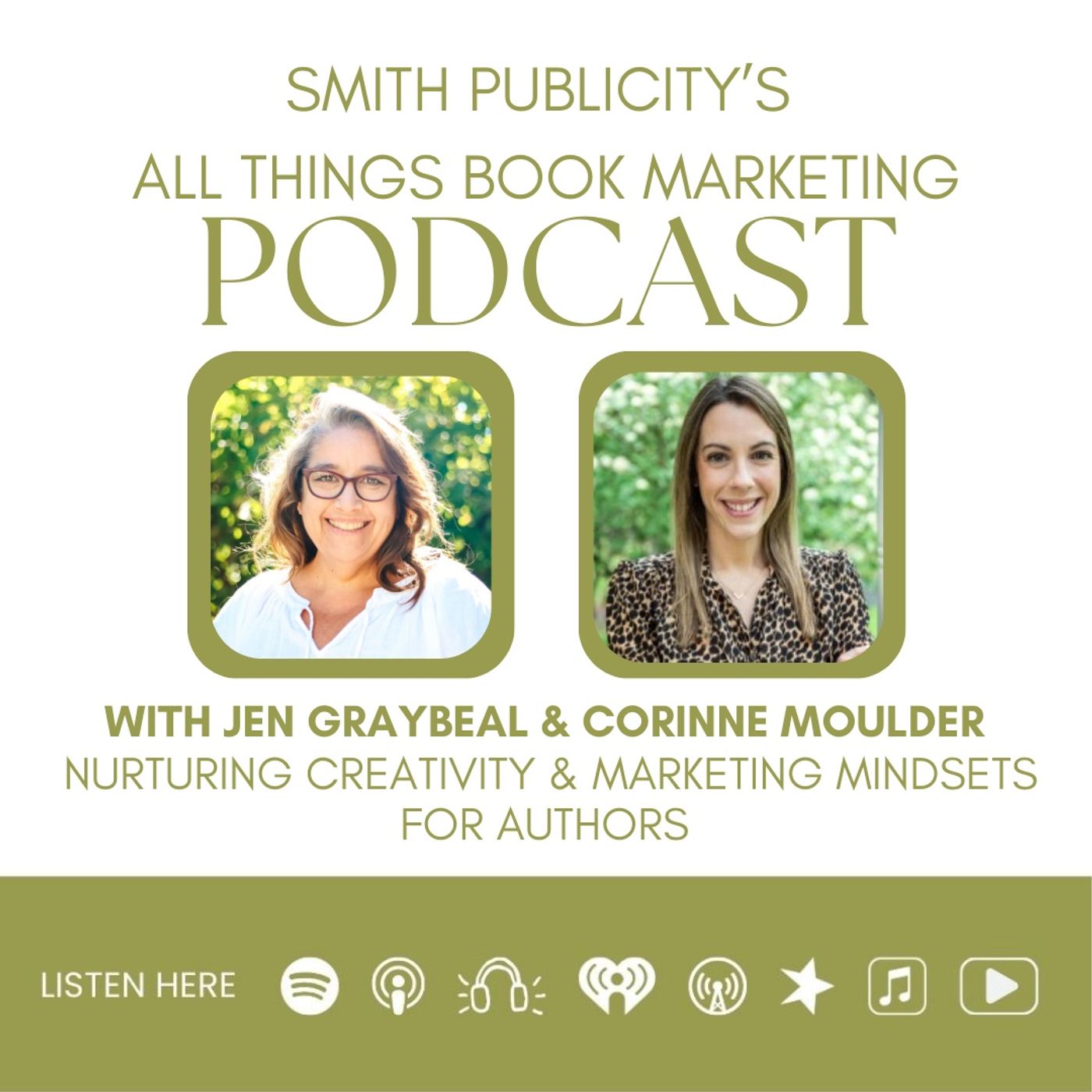 Nurturing Creativity and Marketing Mindsets for Authors with Guest Jen Graybeal