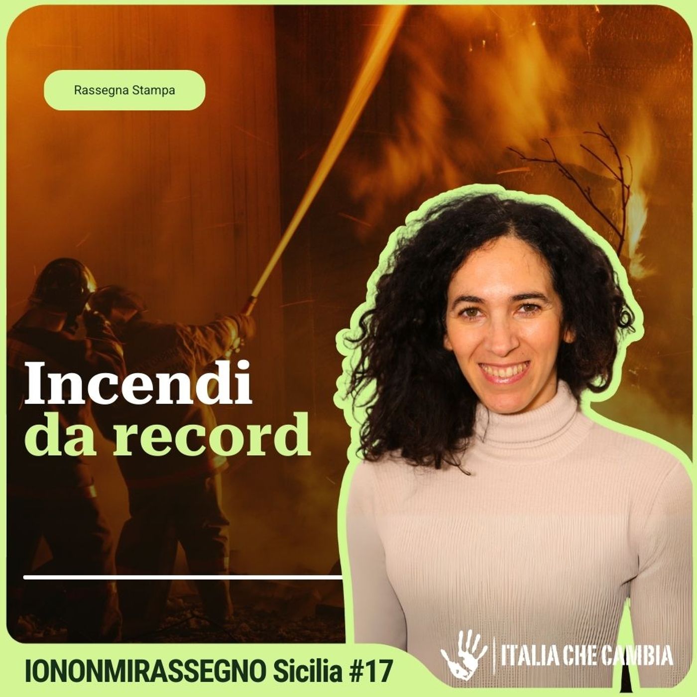 In Sicilia incendi da record. Ma potremmo prevenirli - INMR Sicilia #17 episode artwork