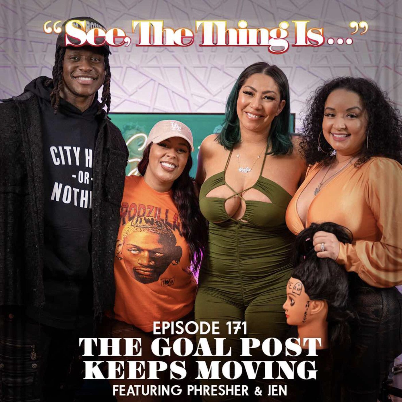 The Goal Post Keeps Moving Ft. Phresher & Jenn