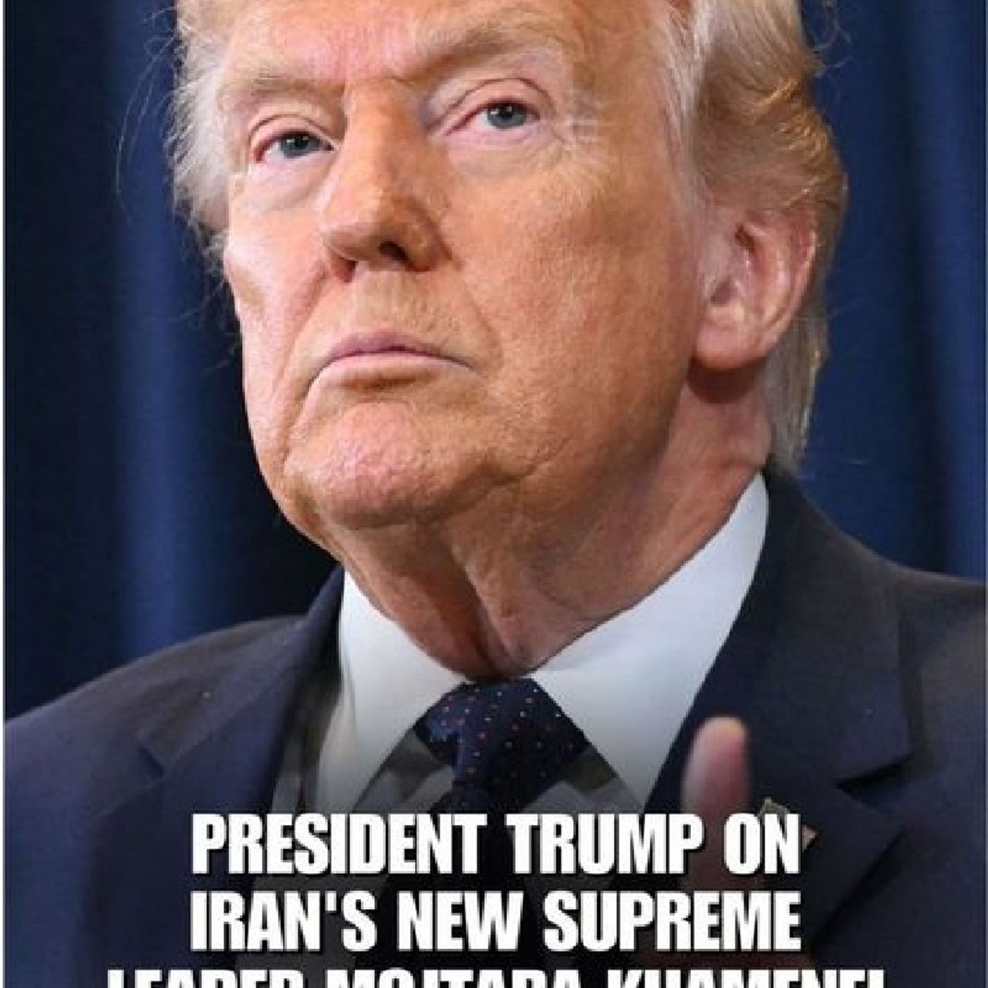 PRESIDENT TRUMP on Iran's new supreme leader Mojtaba Khamenei: "I was disappointed because we think it's gonna lead to just more of the same episode artwork
