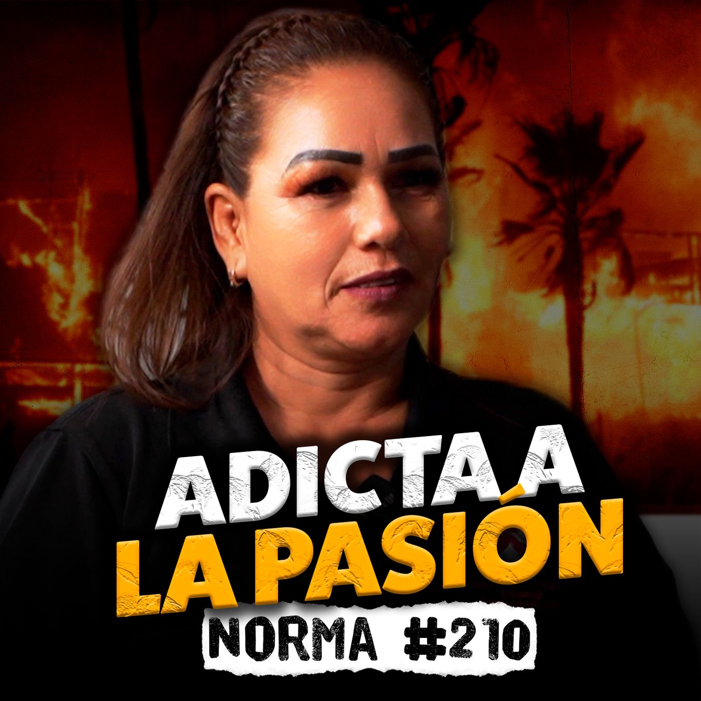 MI HERMANO ME TOCÓ A LOS 10 AÑOS Y ME HICE ADICTA A LA PASIÓN | Norma #210
