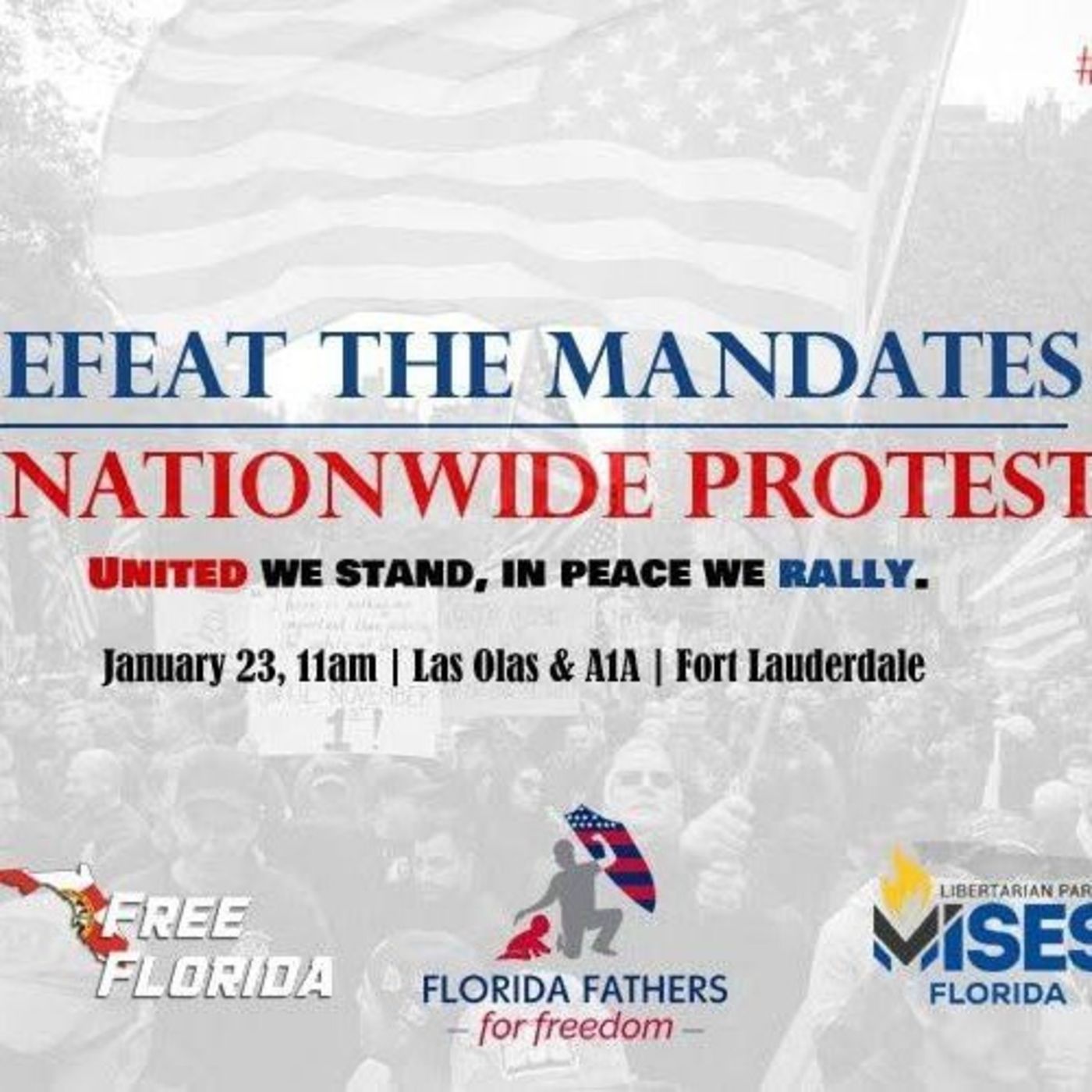 Episode 1482 - End The Mandates Rally at Fort Lauderdale Beach, Florida