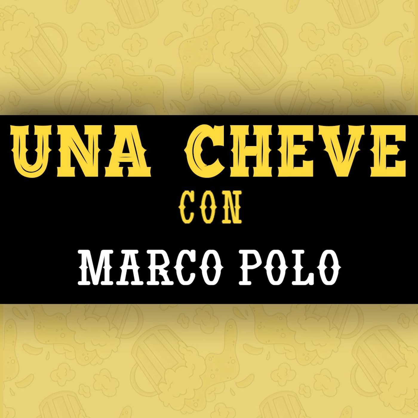 Una Cheve Con