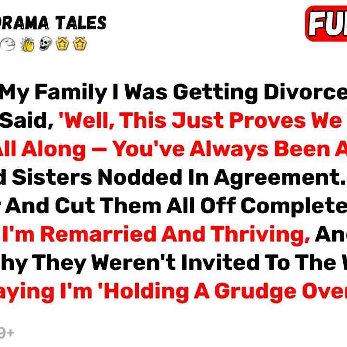 When I Told My Family I Was Getting Divorced_ My Dad Smiled And Said... - Best Reddit Stories episode artwork