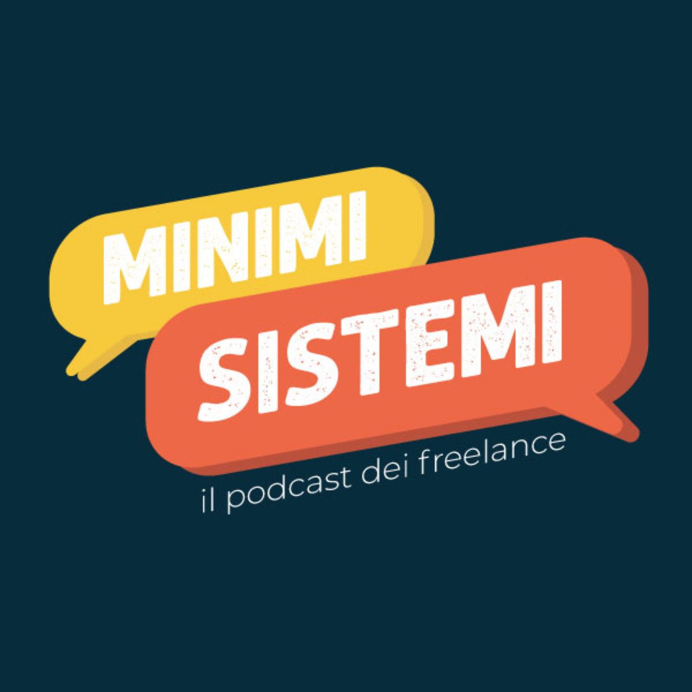 Minimi sistemi - il podcast dei freelance