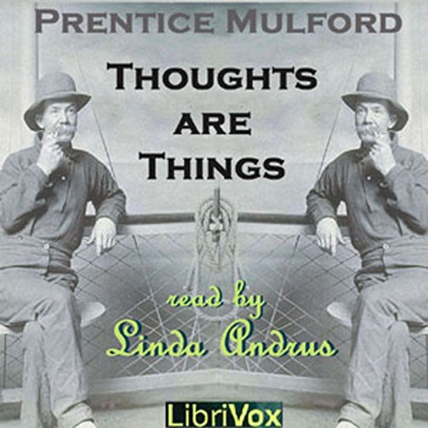 Thoughts are Things by Prentice Mulford. podcast artwork