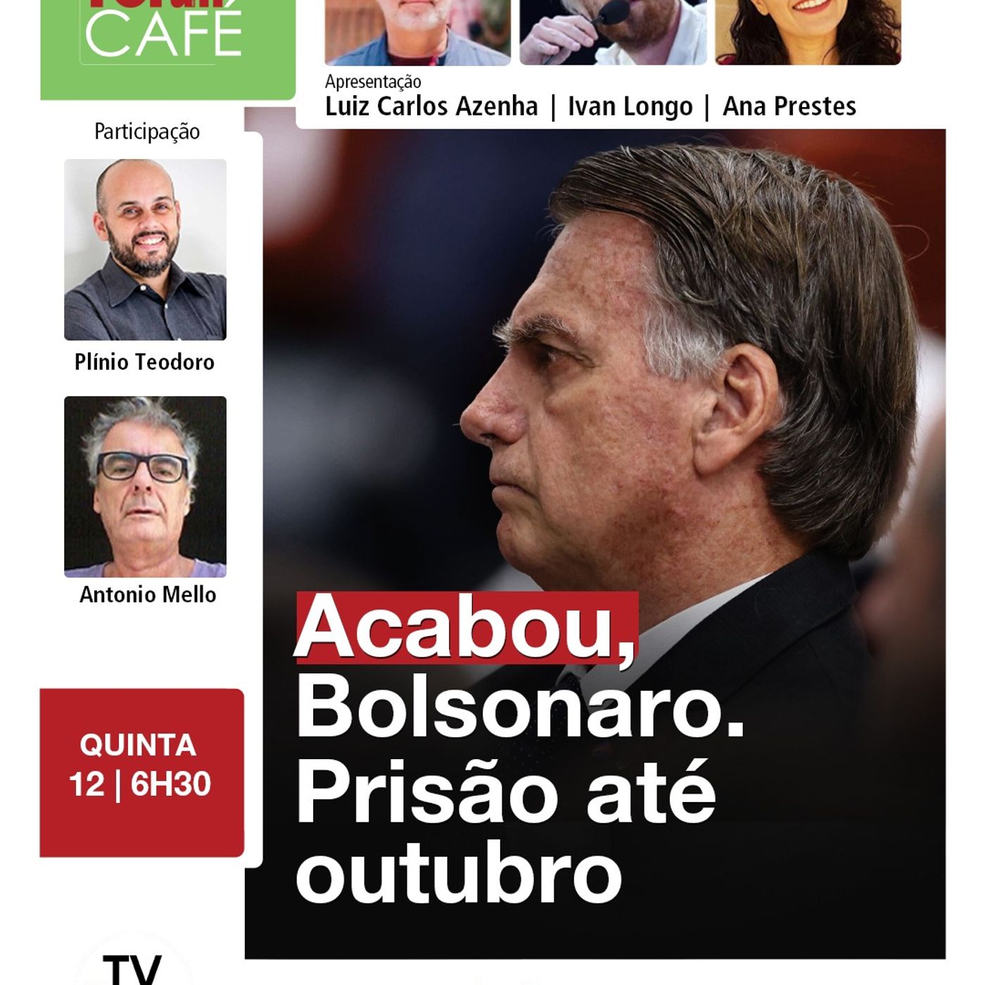 Bolsonaro preso até outubro, concordam advogados de defesa dos golpistas | 12.06.25