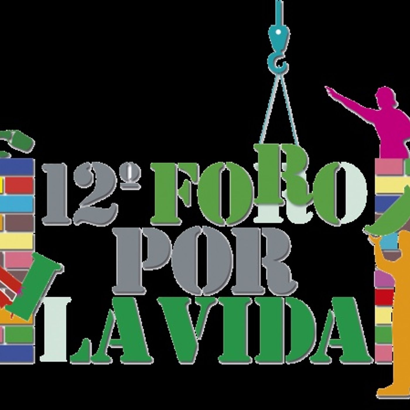 XII FORO X LA VIDA - Conclusiones