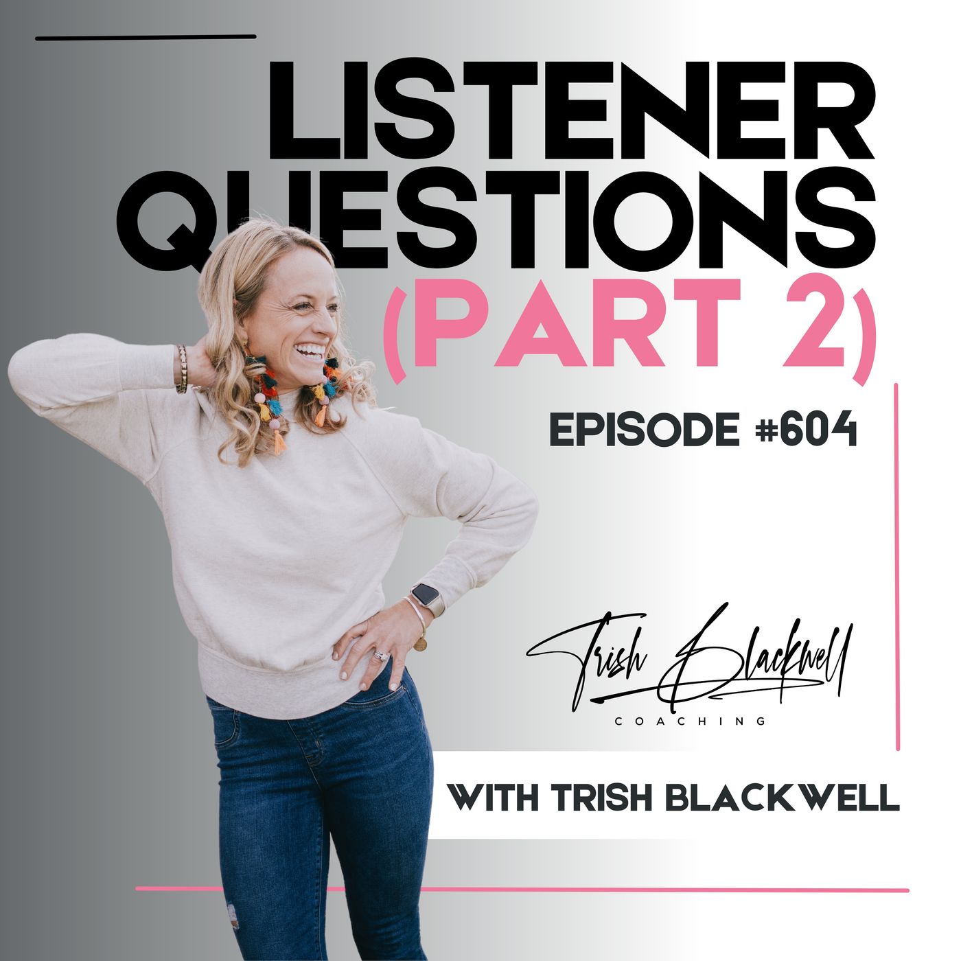 #604: Listener Questions & Answers (Part 2) episode artwork