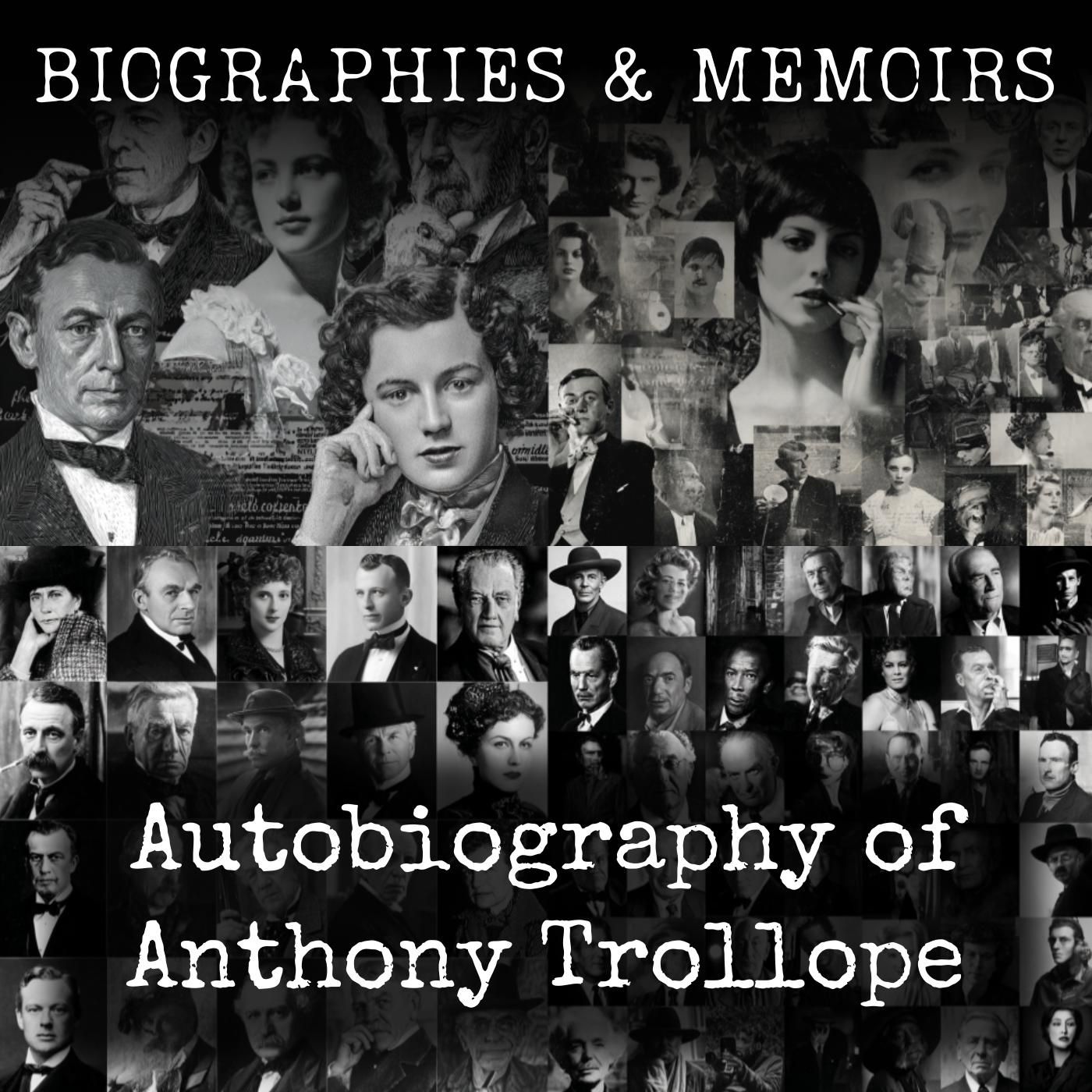 Autobiography of Anthony Trollope
