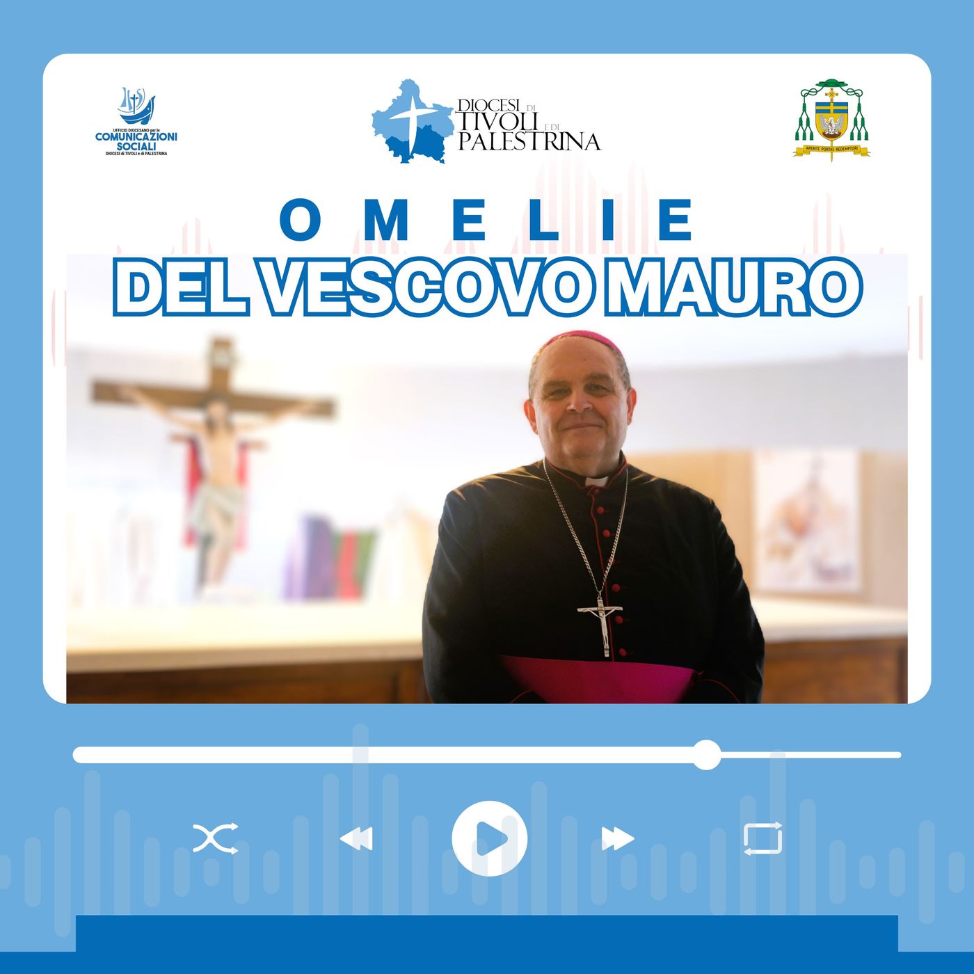 Omelie del Vescovo Mauro Parmeggiani