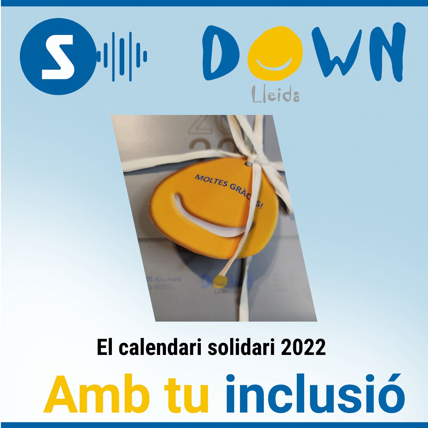 Amb tu inclusió, de Down Lleida