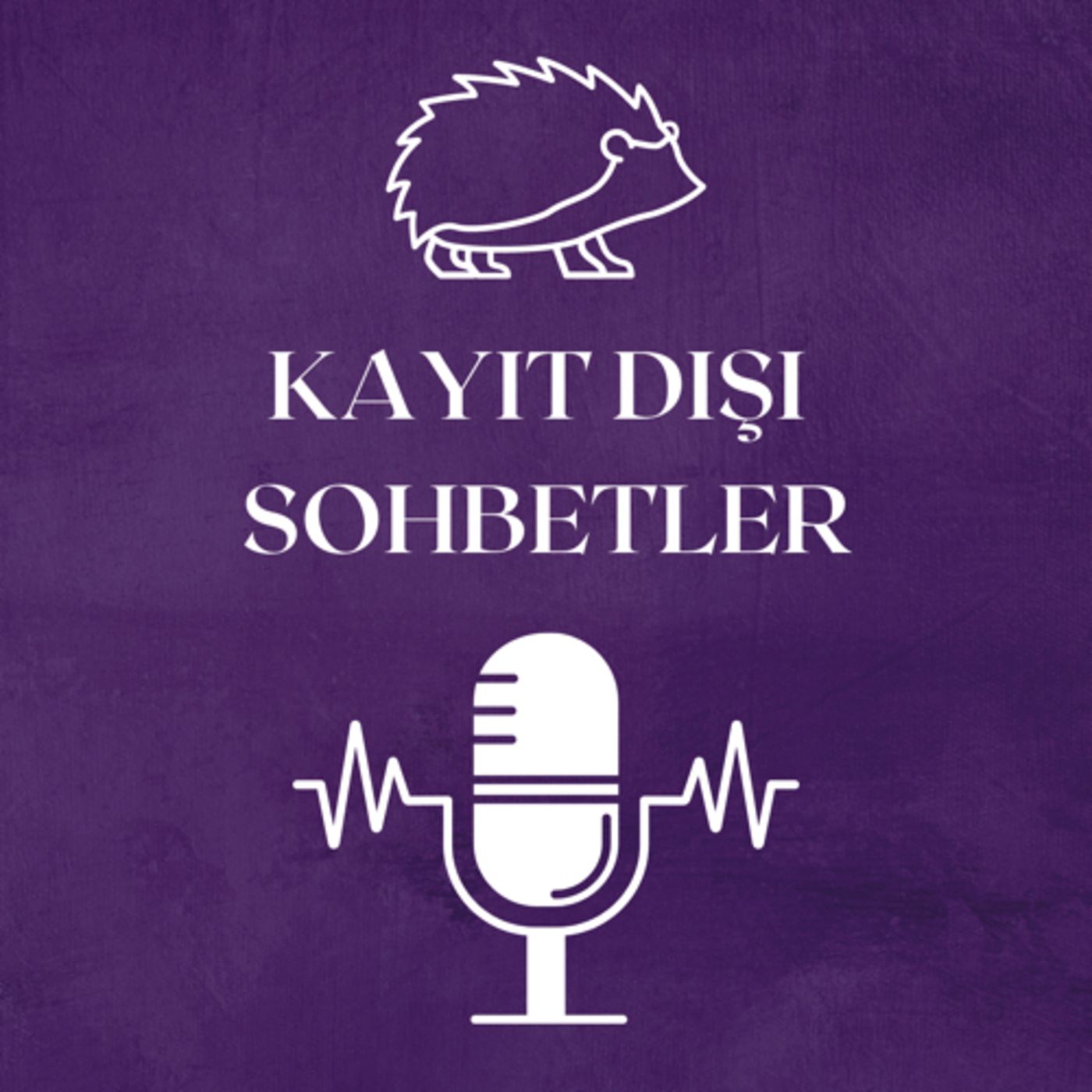 Kayıt Dışı Sohbetler